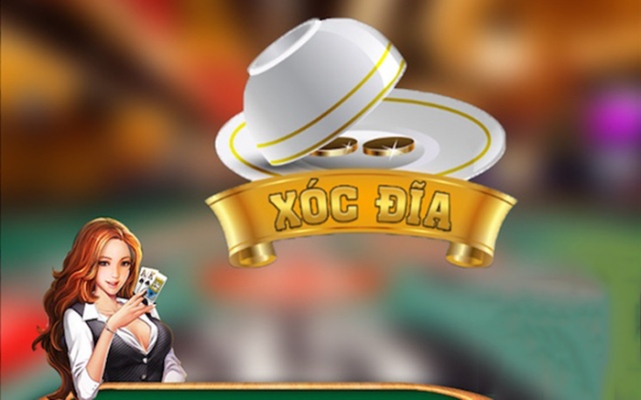 Nhà cái chơi xóc đĩa uy tín